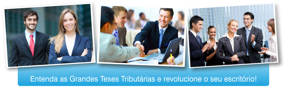 Panorama das Grandes Teses Tributárias