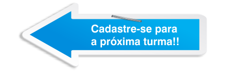 Cadastre-se e seja avisado assim que a próxima turma for agendada!