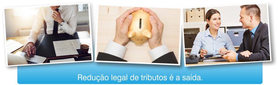 Estratégias para redução da carga tributária das empresas