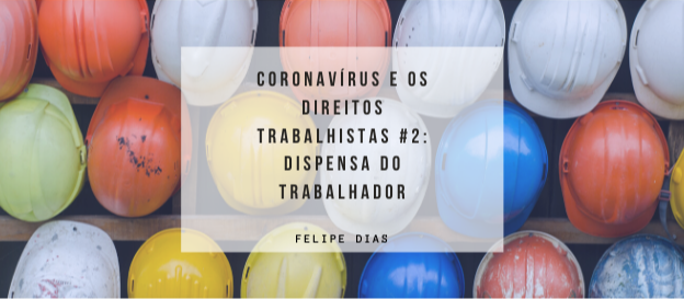 Coronavírus e os Direitos Trabalhistas #2